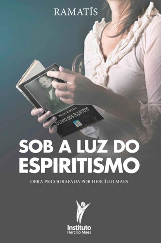 Sob a Luz do Espiritismo