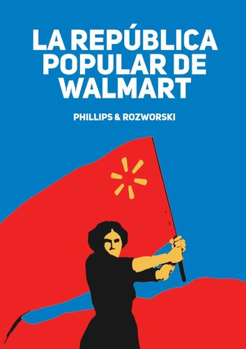 La República Popular de Walmart
