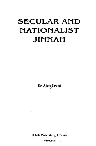 Secular and Nationalist Jinnah