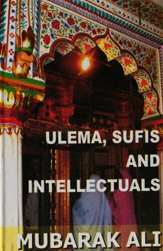The Ulema, Sufis and Intellectuals