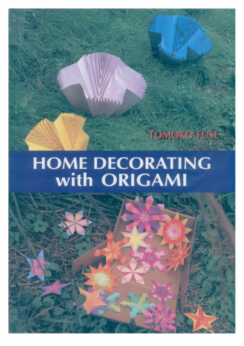 Home Decorating With Origami