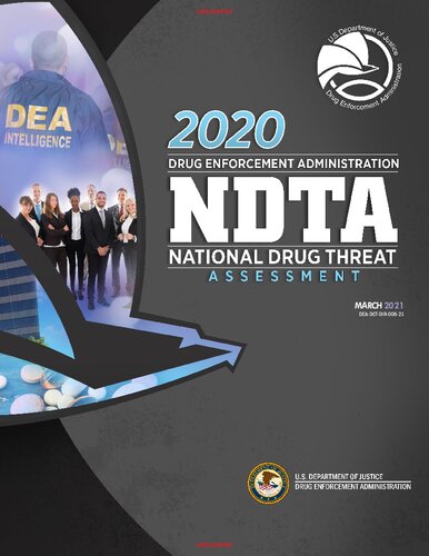 DEA - National Drug Threat Assesment - 2020