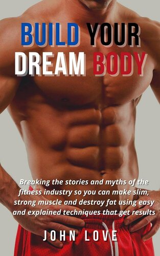 Build Your Dream Body