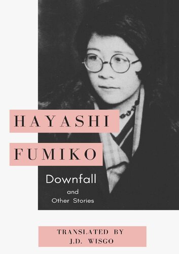 Downfall and Other Stories (Hayashi Fumiko Book 1) (English Edition)
