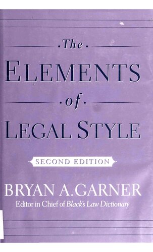 The Elements of Legal Style, Second Edition