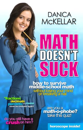 Math doesn't suck how to survive middle school math without losing your mind or breaking a nail