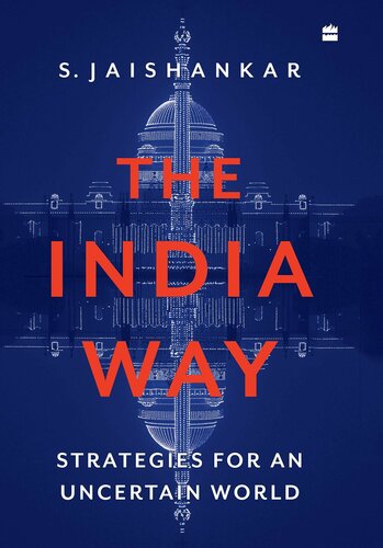 India Way,The - Strategies for an uncertain world