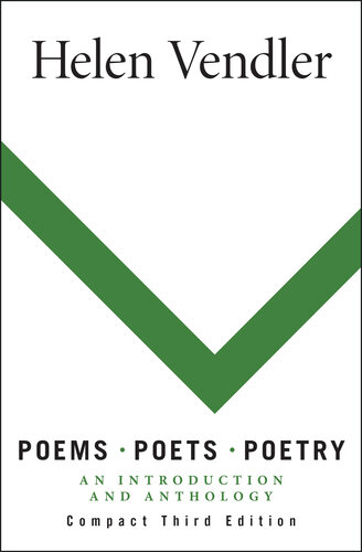 Poems, Poets, Poetry: An Introduction and Anthology, Compact Edition