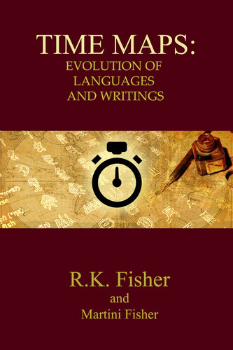 Evolution of Languages and Writings (Time Maps Book 3)