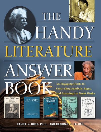 The Handy Literature Answer Book: An Engaging Guide to Unraveling Symbols, Signs and Meanings in Great Works