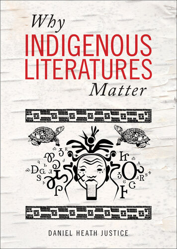 Why Indigenous literatures matter
