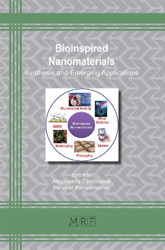 Bioinspired Nanomaterials: Synthesis and Emerging Applications (111) (Materials Research Foundations)