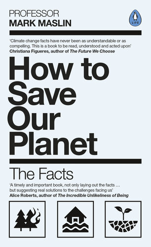 How to save our planet : the facts