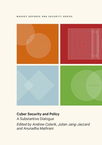 Cyber security and policy : a substantive dialogue