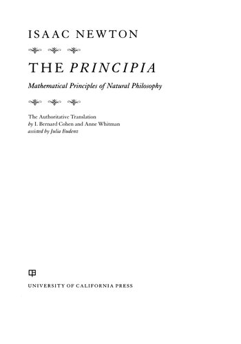 The Principia: The Authoritative Translation: Mathematical Principles of Natural Philosophy
