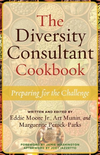 The Diversity Consultant Cookbook: Preparing for the Challenge