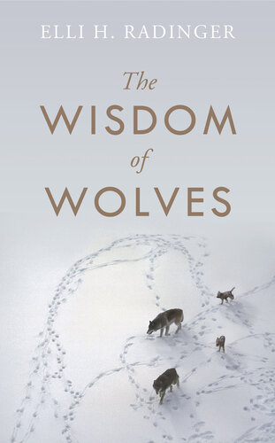 Wisdom of Wolves.