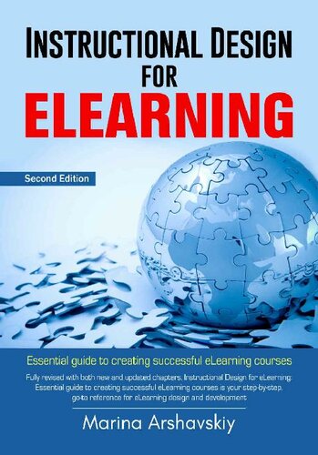 Instructional Design for ELearning: Essential guide to creating successful eLearning courses