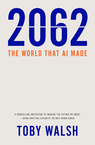 2062 : the world AI made