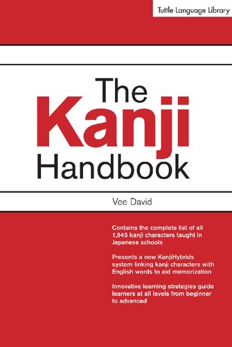 Kanji Handbook: (Jlpt All Levels) This Japanese Character Dictionary and Kanji Textbook Uses an Innovative and Effective System