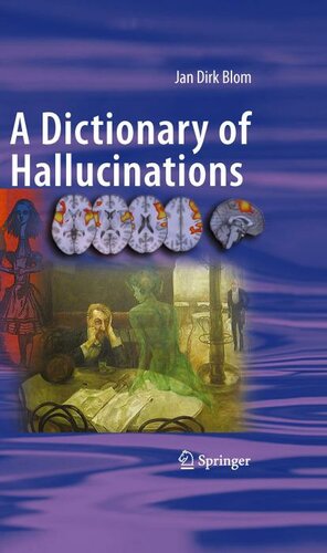 A Dictionary Of Hallucinations