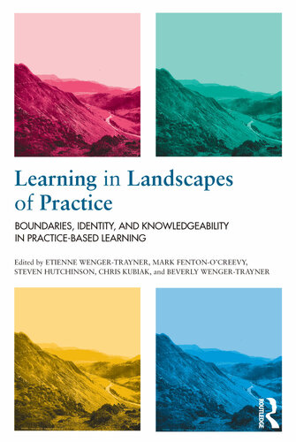 Learning in Landscapes of Practice: Boundaries, Identity, and Knowledgeability in Practice-Based Learning