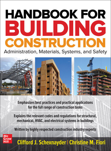 Handbook for Building Construction: Administration, Materials, Design, and Safety