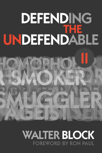Defending the Undefendable II: Freedom in All Realms