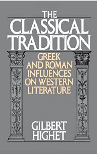 The Classical Tradition: Greek and Roman Influences on Western Literature