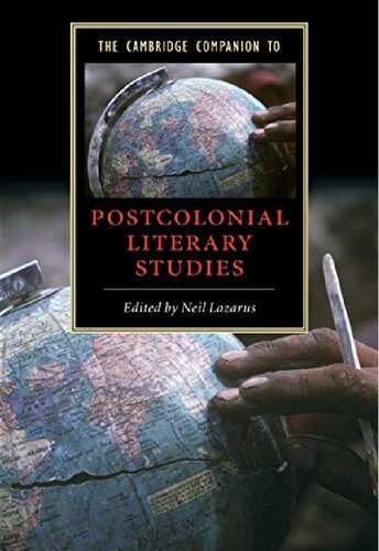The Cambridge Companion to Postcolonial Literary Studies