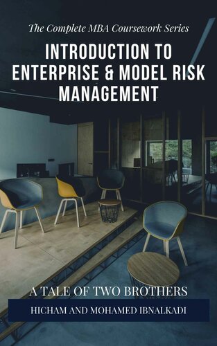 Introduction to Enterprise & Model Risk Management (701 Non-Fiction Book 4)