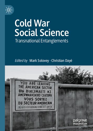 Cold War Social Science: Transnational Entanglements