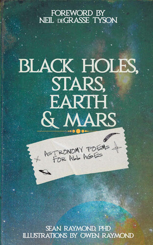Black Holes, Stars, Earth and Mars: Astronomy poems for all ages