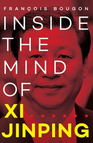 Inside The Mind Of Xi Jinping