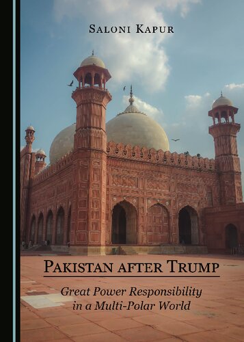 Pakistan after Trump: Great Power Responsibility in a Multi-Polar World