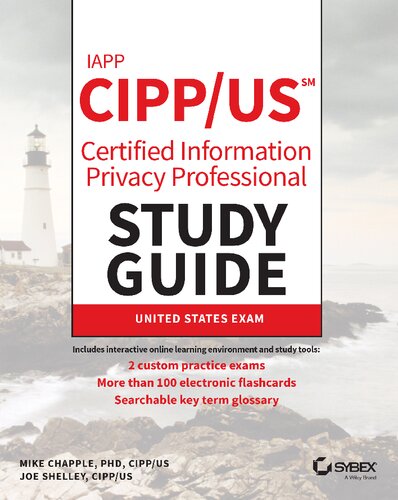 Iapp Cipp / Us Certified Information Privacy Professional Study Guide