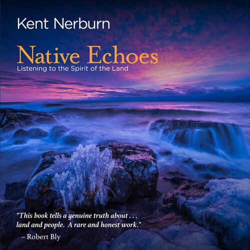 Native Echoes : Listening to the Spirit of the Land.