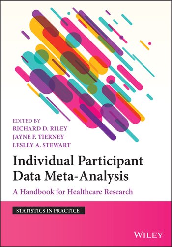 Individual Participant Data Meta-Analysis: A Handbook for Healthcare Research