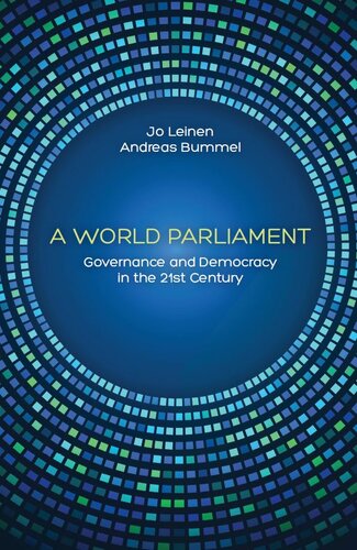 A World Parliament: Governance and Democracy in the 21st Century