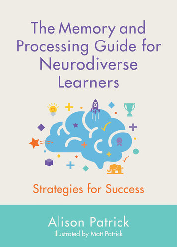 The memory and processing guide for neurodiverse learners
