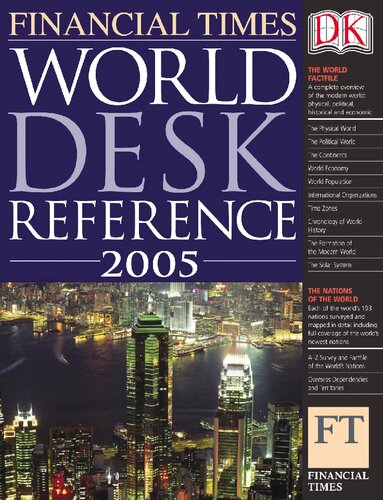 Financial Times World Desk Reference 2005 (Financial Times World Desk Reference)
