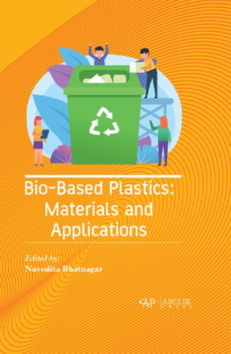 Bio-based plastics : materials and applications