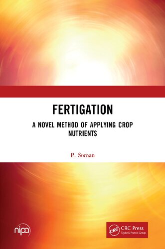Fertigation: A Novel Method of Applying Crop Nutrients