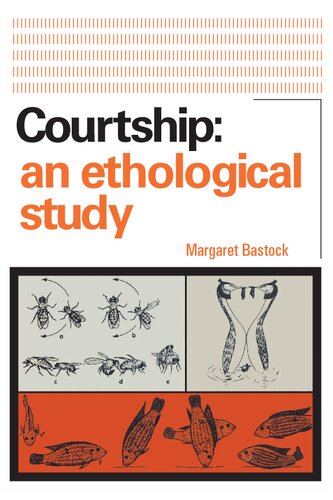 Courtship: An Ethological Study