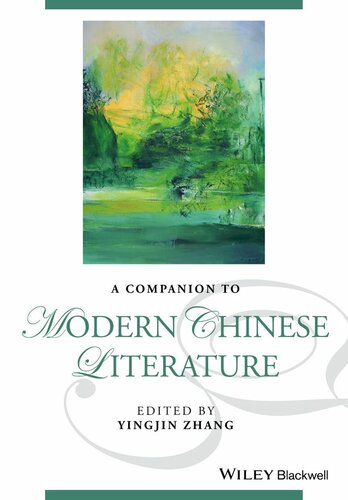 Companion to Modern Chinese Literature (Blackwell Companions to Litera) (Blackwell Companions to Literature and Culture)