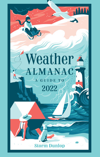 Weather almanac 2022 : the perfect gift for nature lovers and weather watchers