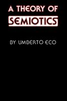 Theory of Semiotics (Advances in Semiotics)