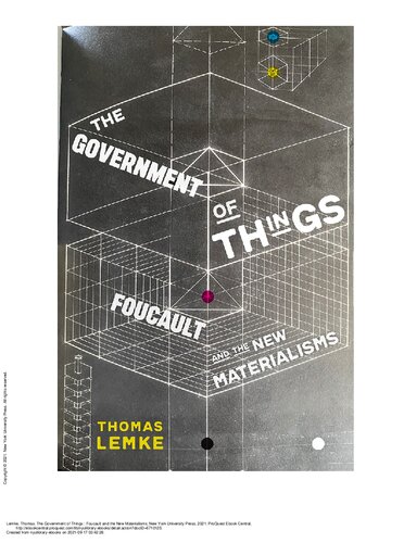 The Government of Things: Foucault and the New Materialisms
