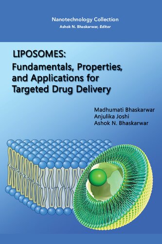 Liposomes: Fundamentals, Properties, and Applications for Targeted Drug Delivery