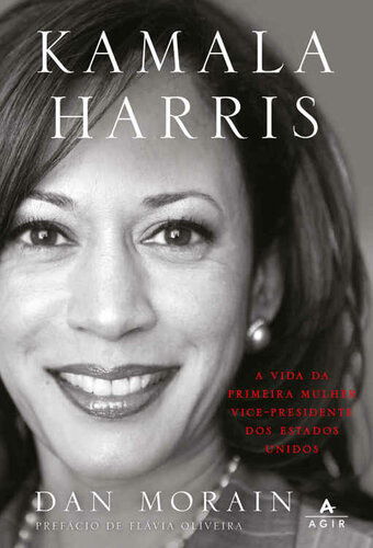 Kamala Harris: a vida da primeira mulher vice-presidente dos Estados Unidos
